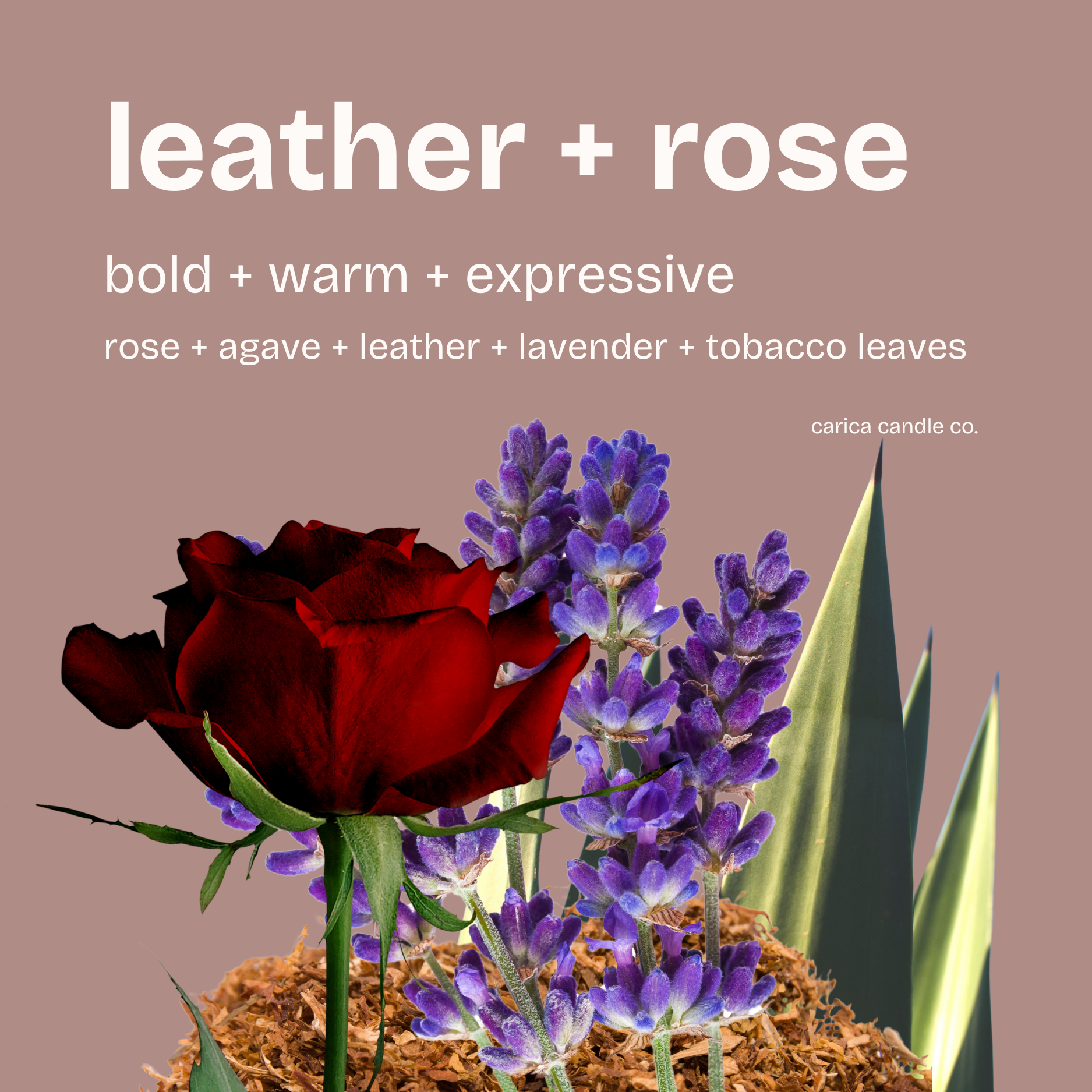 leather + rose soy wax candle